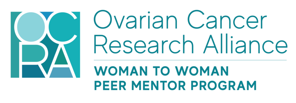 Ovarian Cancer Research Alliance Woman to Woman Peer Mentor Program